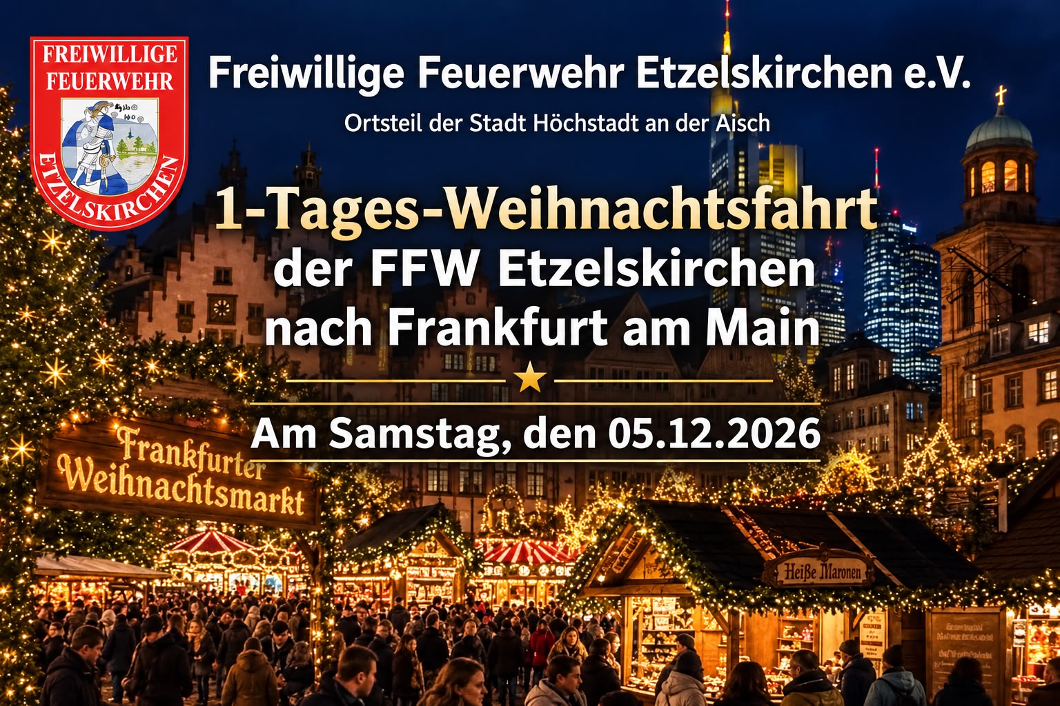 1-Tages-Weihnachtsfahrt der FFW Etzelskirchen nach Frankfurt am Main am 5. Dezember 2026